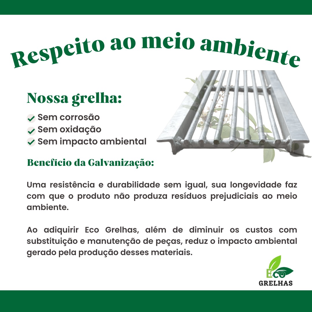 Grelha Eco Grelhas - Sustentabilidade